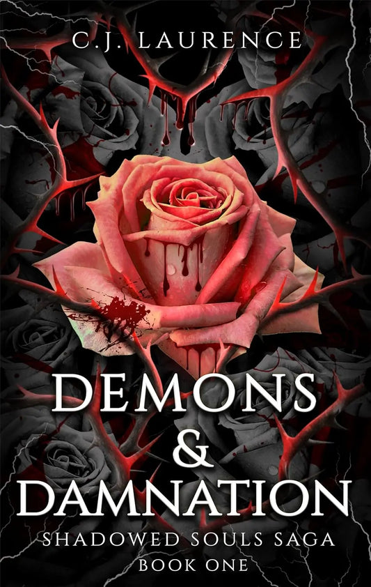 Demons & Damnation By Author C.J. Laurence