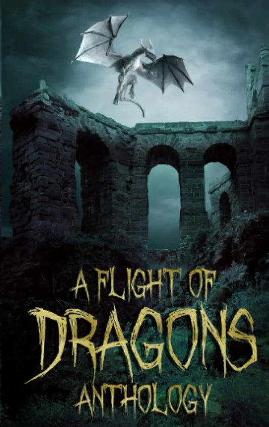 A Flight of Dragons Anthology By Author Heather C. Page