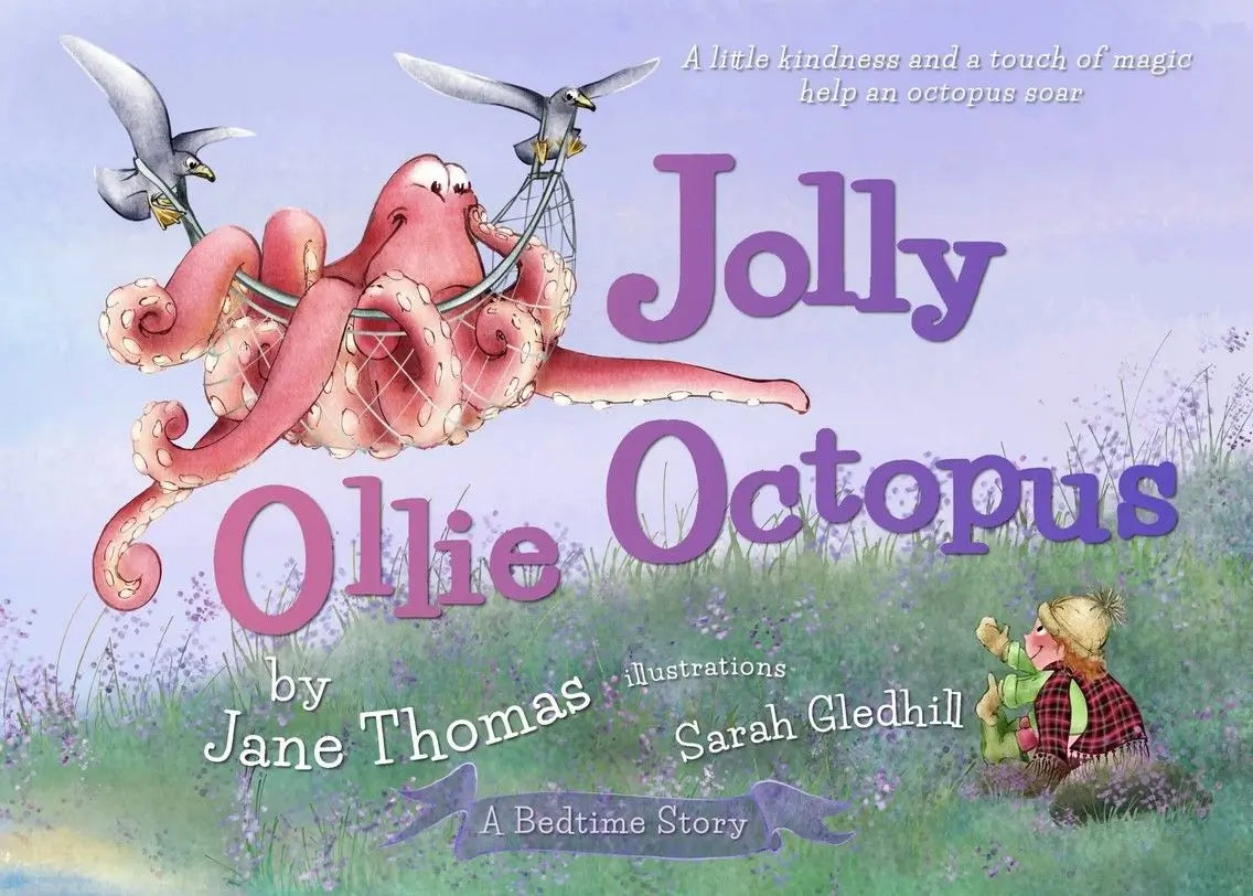 Jolly Ollie Octopus: 1 (Jolly Ollie Adventures) By Author Jane Thomas