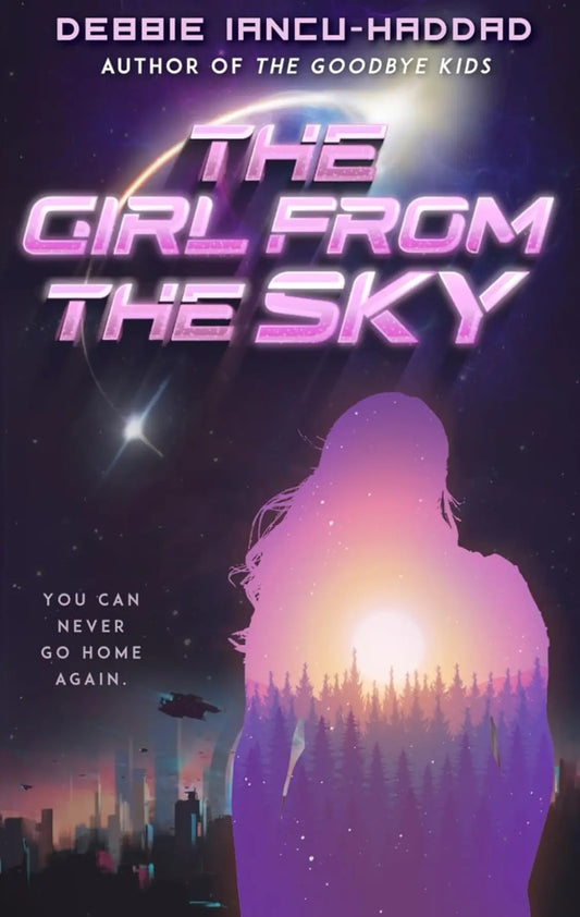 The Girl From the Sky (Book 2) By Author Debbie Iancu-Haddad